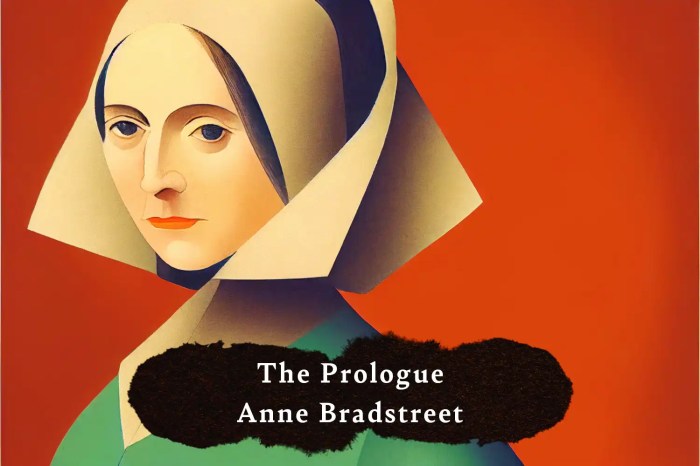 Prologue bradstreet puritan poetry