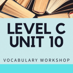 Vocabulary workshop level c unit 10 answers